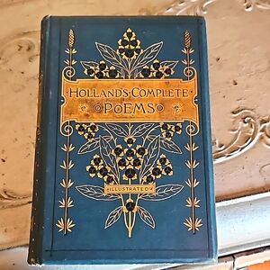 Holland's Complete Poems 1880 book